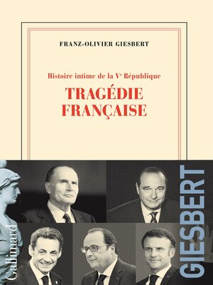 cover image of Histoire intime de la Ve République (Tome 3)--Tragédie française